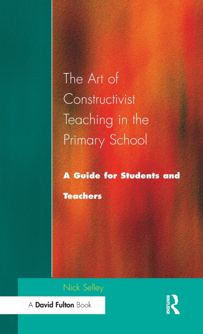 Art of Constructivist Teaching in the Primary School