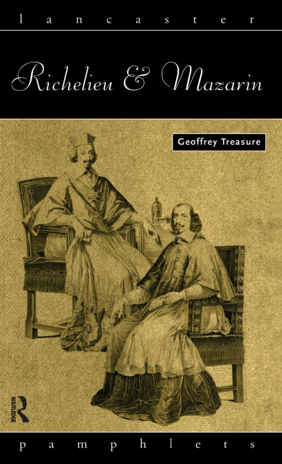 Richelieu and Mazarin