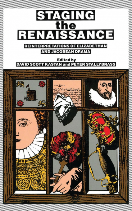 Staging the Renaissance