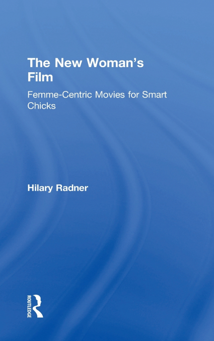 The New Woman’s Film
