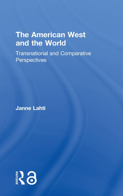 The American West and the World