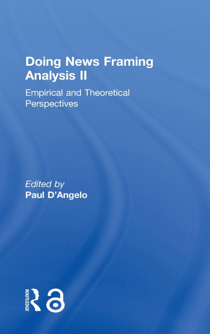 Doing News Framing Analysis II