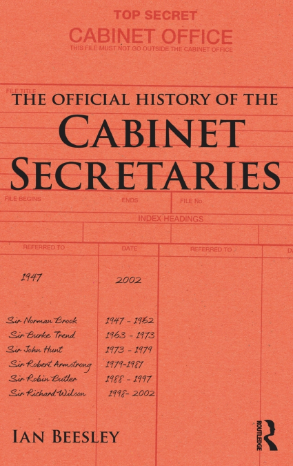 The Official History of the Cabinet Secretaries