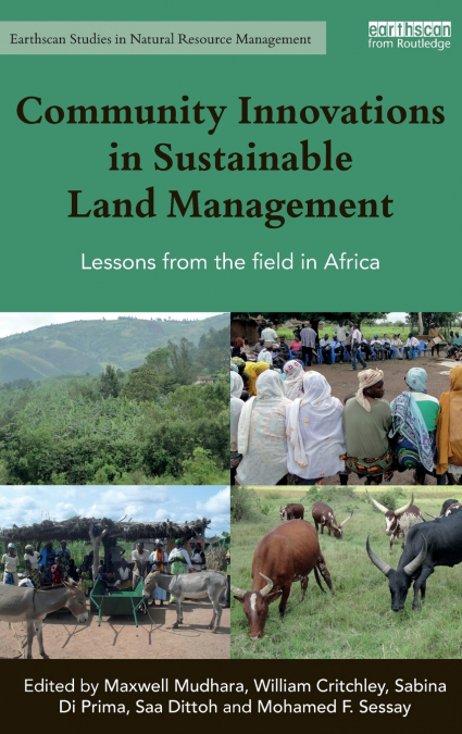 Community Innovations in Sustainable Land Management