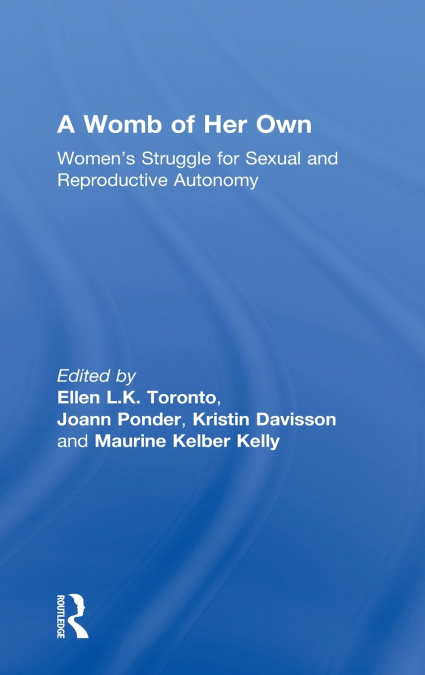 A Womb of Her Own