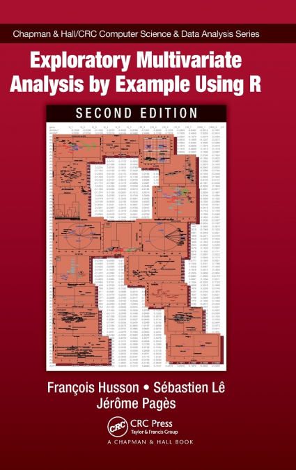 Exploratory Multivariate Analysis by Example Using R