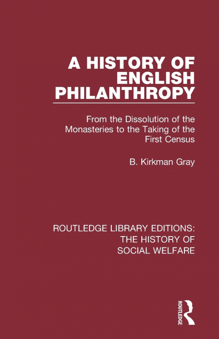 A History of English Philanthropy