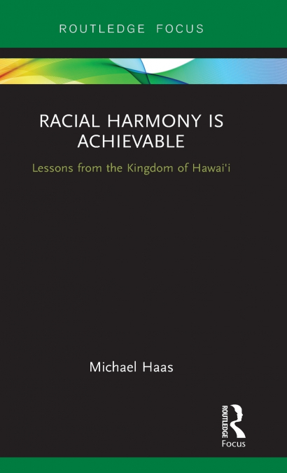 Racial Harmony Is Achievable