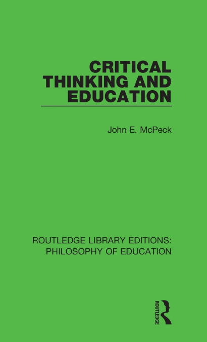 Critical Thinking and Education