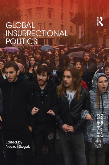 Global Insurrectional Politics