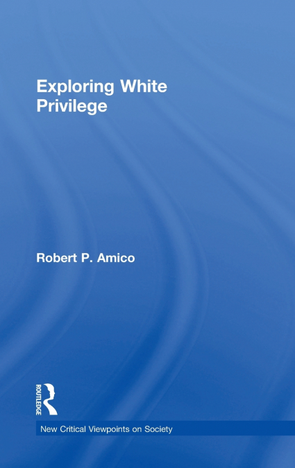 Exploring White Privilege