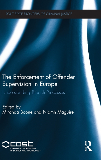 The Enforcement of Offender Supervision in Europe