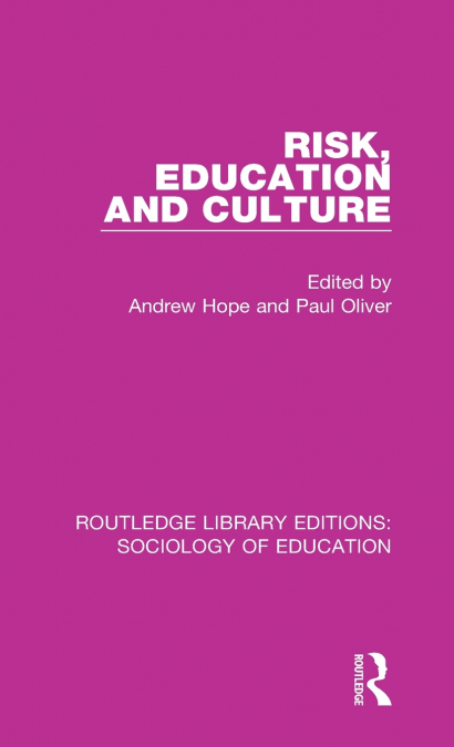 Risk, Education and Culture