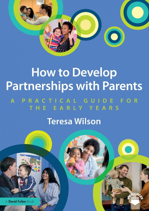 How to Develop Partnerships with Parents
