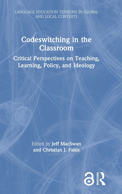 Codeswitching in the Classroom