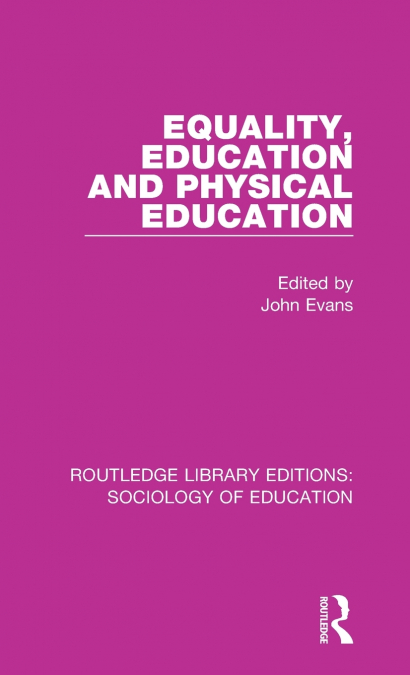Equality, Education, and Physical Education
