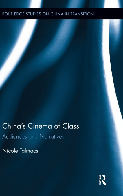 China’s Cinema of Class