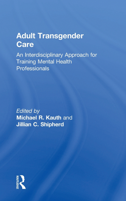 Adult Transgender Care