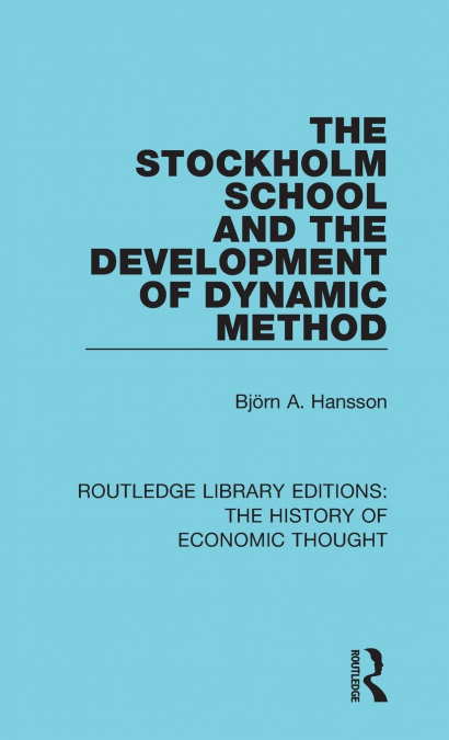 The Stockholm School and the Development of Dynamic Method