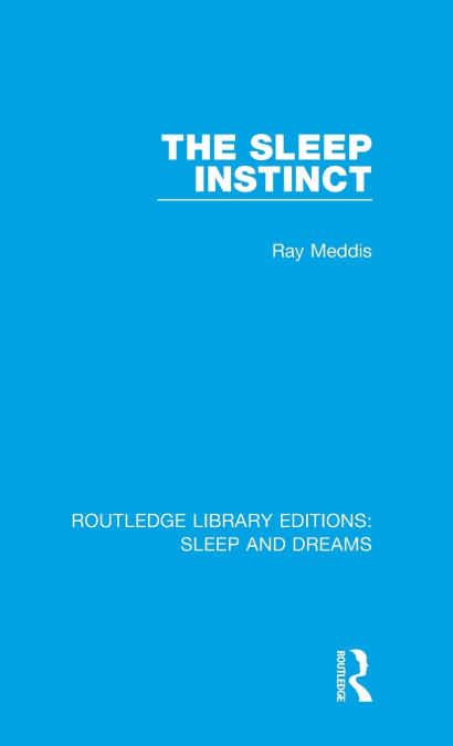 The Sleep Instinct
