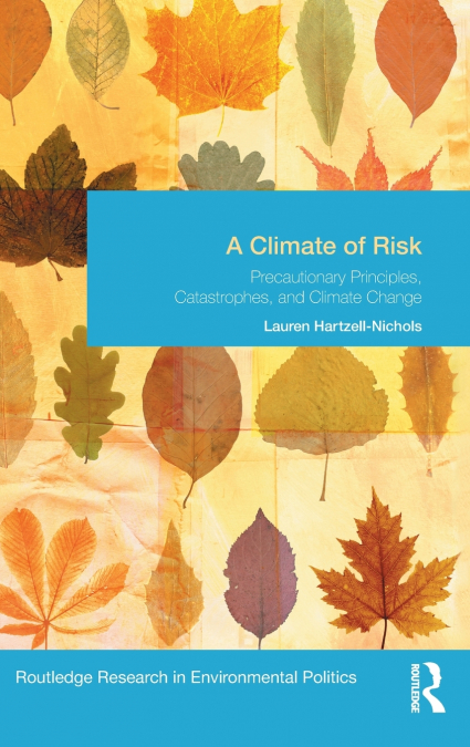 A Climate of Risk