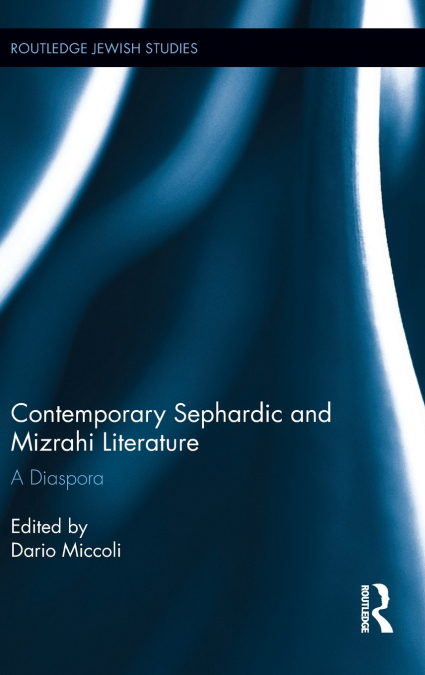 Contemporary Sephardic and Mizrahi Literature