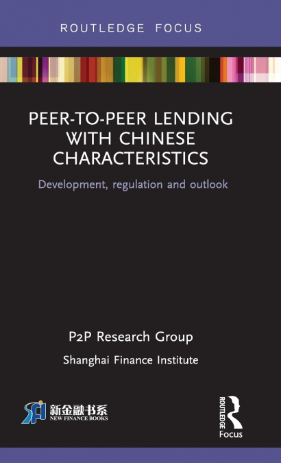 Peer-to-Peer Lending with Chinese Characteristics