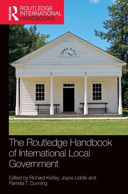 The Routledge Handbook of International Local Government