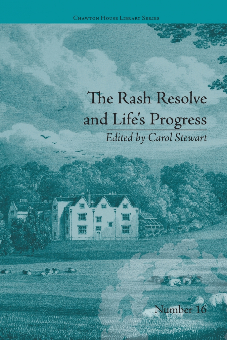 The Rash Resolve and Life’s Progress