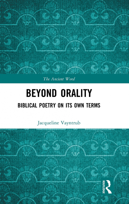 Beyond Orality
