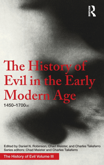 The History of Evil in the Early Modern Age