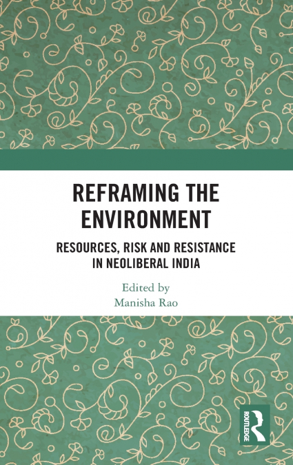 Reframing the Environment