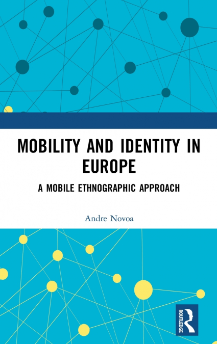 Mobility and Identity in Europe