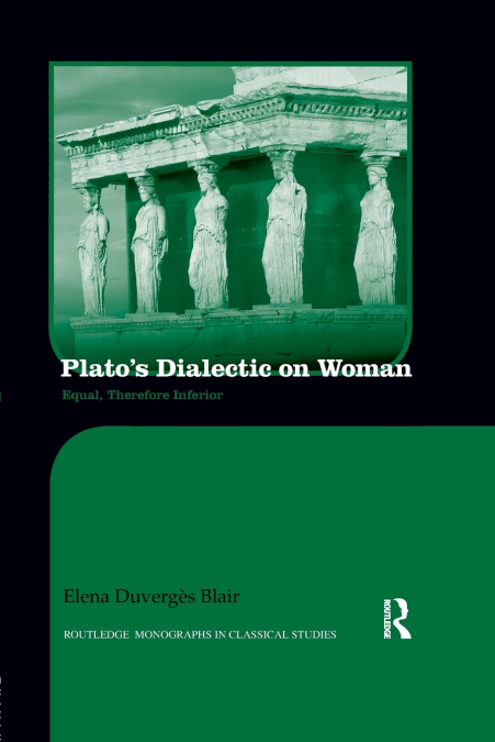 Plato’s Dialectic on Woman