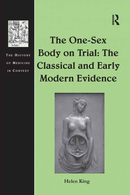 The One-Sex Body on Trial