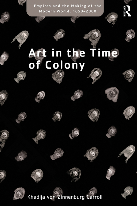 Art in the Time of Colony