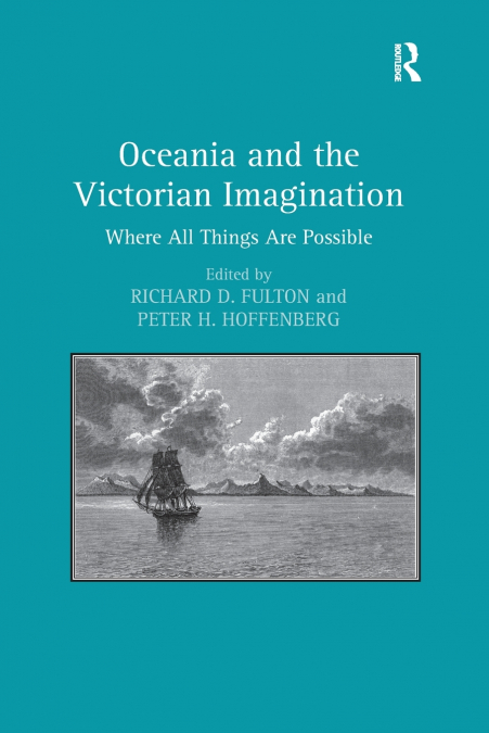 Oceania and the Victorian Imagination