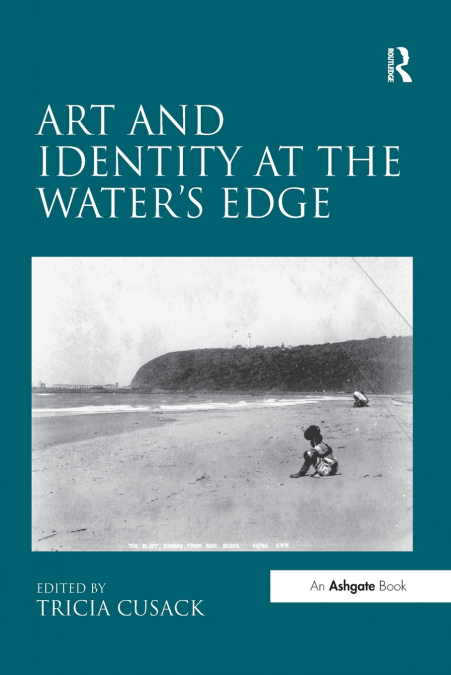 Art and Identity at the Water’s Edge