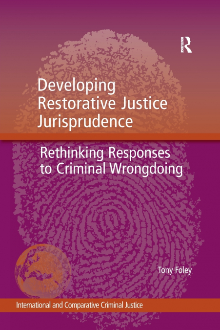 Developing Restorative Justice Jurisprudence
