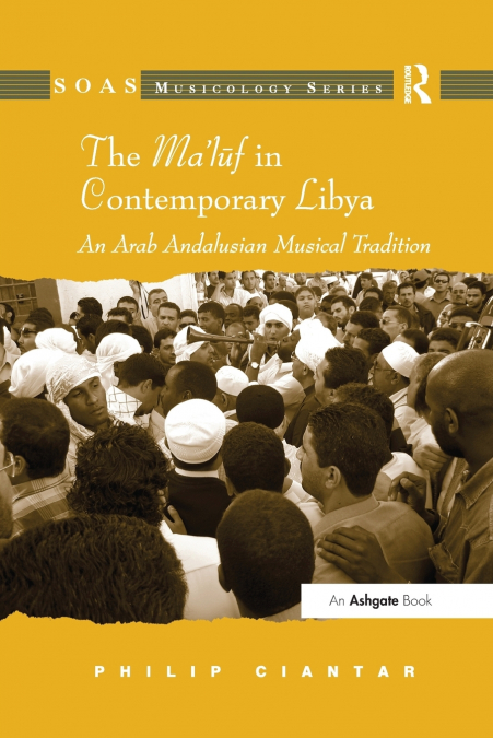 The Ma’luf in Contemporary Libya