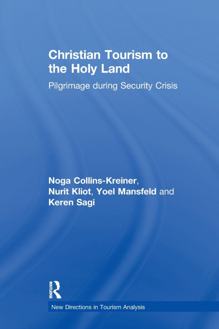 Christian Tourism to the Holy Land