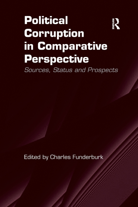 Political Corruption in Comparative Perspective