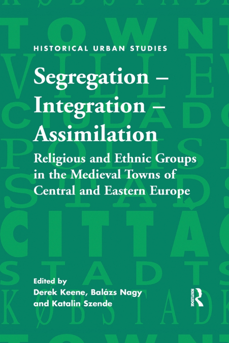 Segregation - Integration - Assimilation