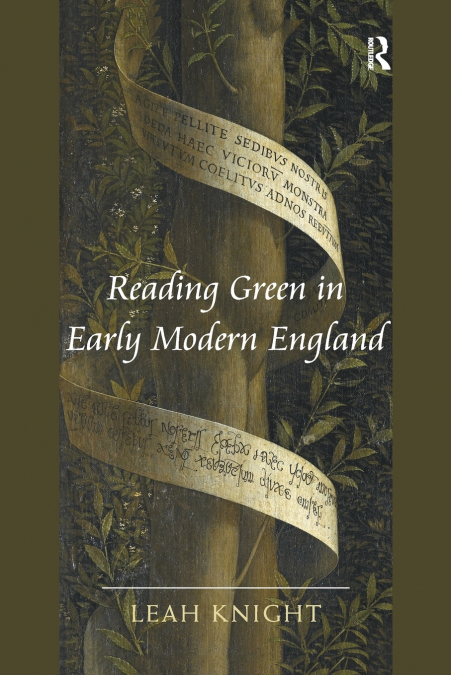 Reading Green in Early Modern England