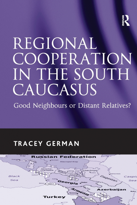 Regional Cooperation in the South Caucasus