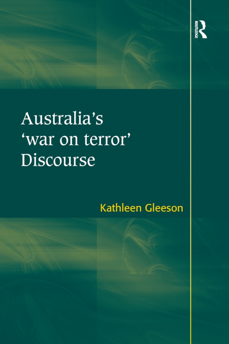 Australia’s ’war on terror’ Discourse