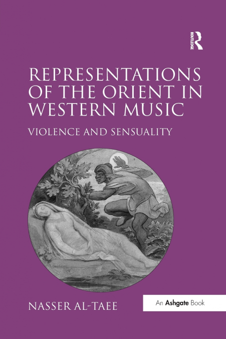 Representations of the Orient in Western Music