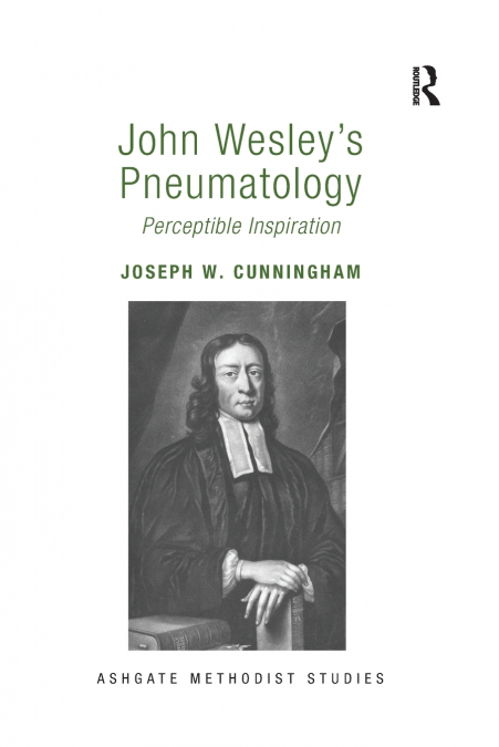 John Wesley’s Pneumatology
