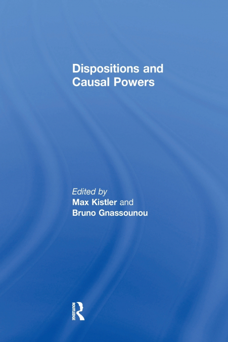 Dispositions and Causal Powers