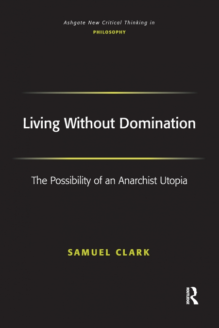 Living Without Domination